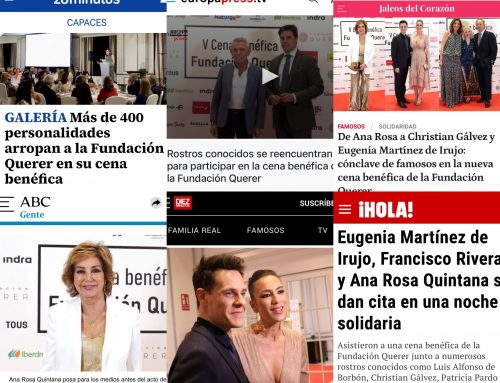 La prensa nacional se hace eco de la exitosa cena benéfica de Fundación Querer en el Hotel Palace de Madrid